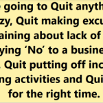 Don't quit